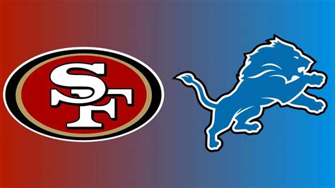 lions vs 49ers game